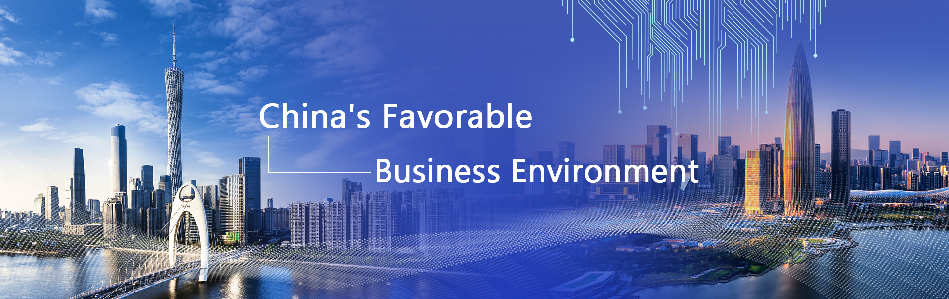 China's Favorable Business Environment